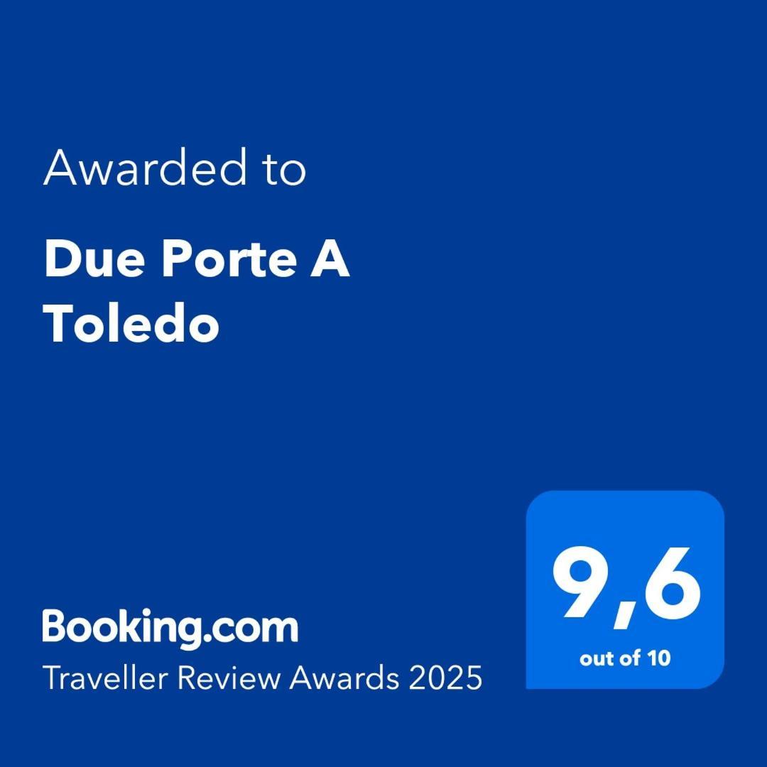 Due Porte A Toledo 那不勒斯 外观 照片